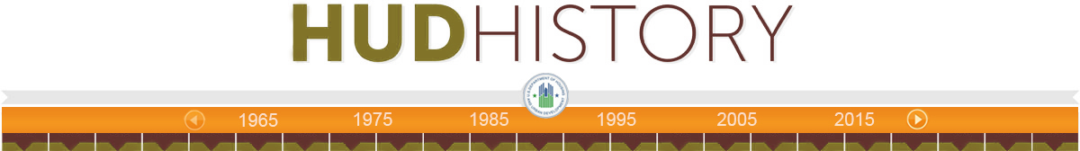 Learn about HUD's History