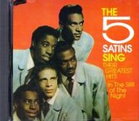[Photo 1: CD Cover of The Five Satins Sing Their Greatest Hits]