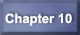 Chapter 10