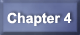 Chapter 4