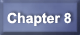 Chapter 8
