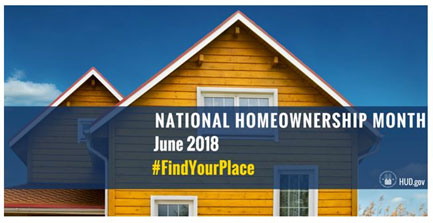[National Homeownership Month 2018: Find Your Place]