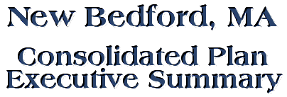 New Bedford Consolidated Plan Executive Summary